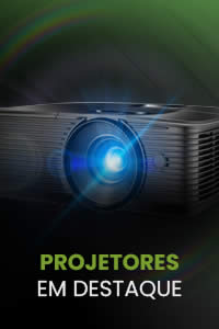 Projetores em destaque Projetores em destaque